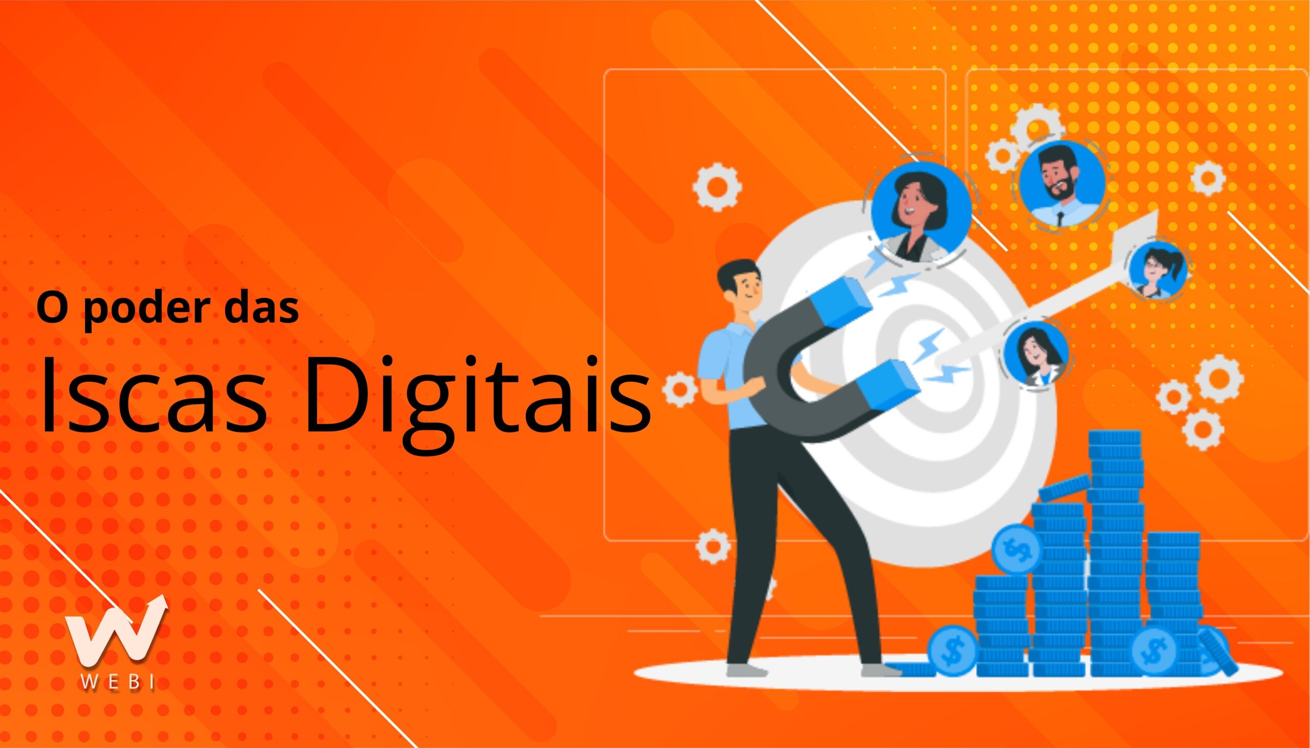 O poder das iscas digitais