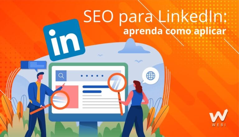 SEO para LinkedIn: aprenda como aplicar