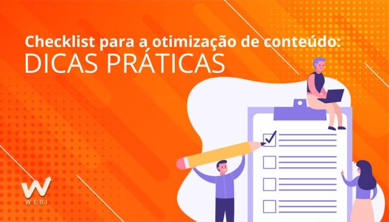 Checklist para a otimização de conteúdo: dicas práticas