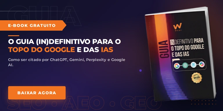 Guia (in)definitivo 2026 para o Topo do Google e das IAs