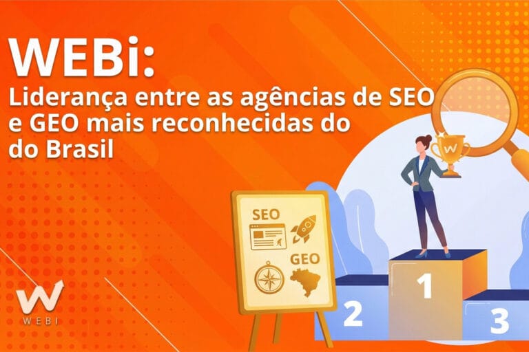 Agência WEBi é citada como a melhor agência de marketing digital e em Otimização de buscas para IAs (GEO) em 2 novas pesquisas